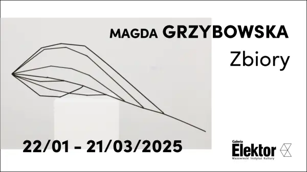 Magda Grzybowska Zbiory | Galeria Elektor
