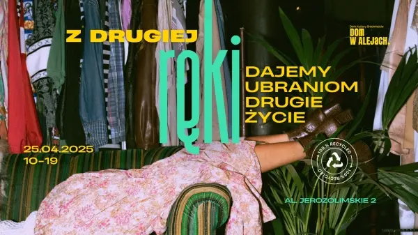 Z drugiej ręki - dajemy ubraniom drugie życie