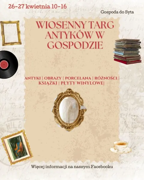 Wiosenny targ antyków w Gospodzie do Syta