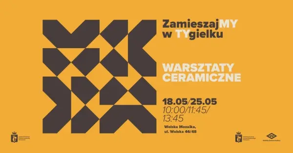 ZamieszajMY w TYgieloku - warsztaty ceramiczne [godz. 10:00, 11:45, 13:45]