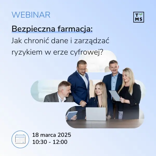 Bezpieczna farmacja: Jak chronić dane i zarządzać ryzykiem w erze cyfrowej?