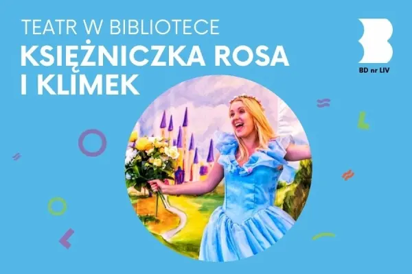 SPEKTAKL TEATRU KATARYNKA | Księżniczka Rosa i Klimek
