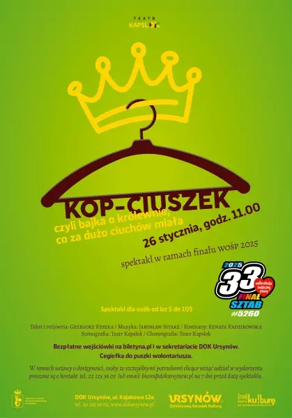 KOP-CIUSZEK, czyli bajka o królewnie co za dużo ciuchów miała | Teatr KAPSL.OK | WOŚP