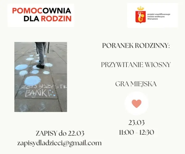 Rodzinny poranek - Przywitanie Wiosny (gra miejska) 
