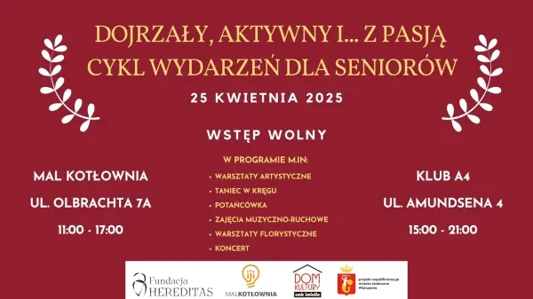 Dojrzały, aktywny… i z pasją – cykl wydarzeń dla seniorów