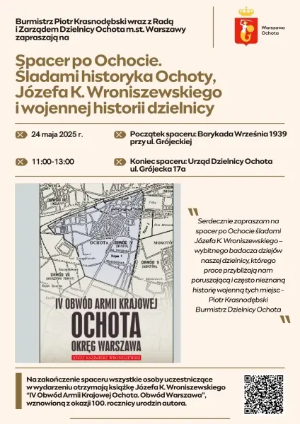 „Spacer po Ochocie. Śladami historyka Ochoty, Józefa Wroniszewskiego i wojennej historii dzielnicy” 