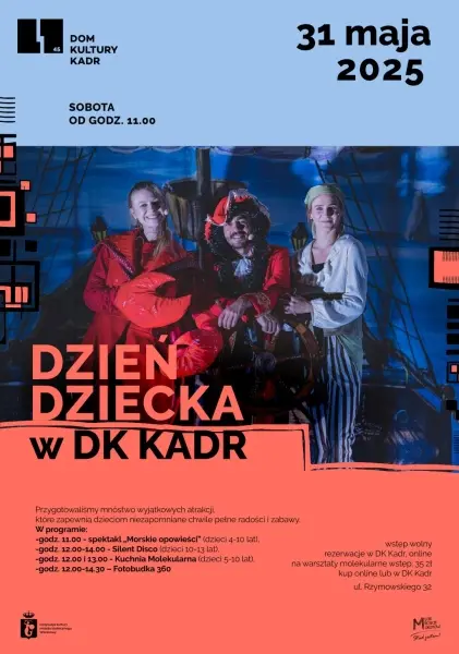 Dzień Dziecka w DK KADR: Morskie Opowieści