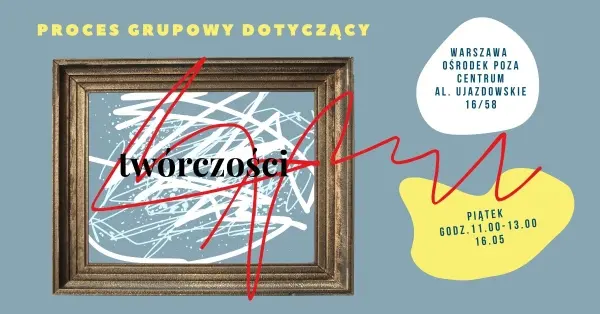 Proces grupowy dotyczący twórczości