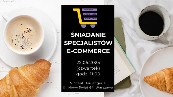 Śniadanie Specjalistów E-commerce #22
