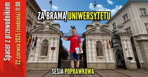 Za bramą Uniwersytetu (spacer z przewodnikiem PTTK)