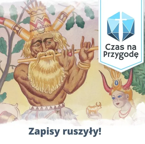 Czas na Przygodę #171 - darmowe rozgrywki RPG