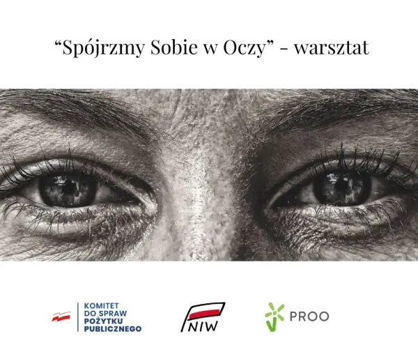 Warsztat Spójrzmy Sobie w Oczy w Międzynarodowy Dzień Patrzenia w Oczy