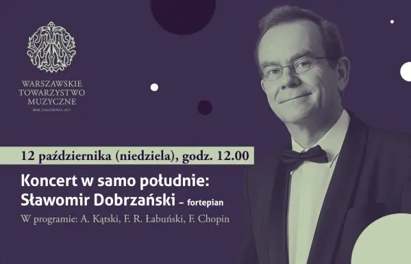 Koncert w samo południe: Sławomir Dobrzański –  fortepian