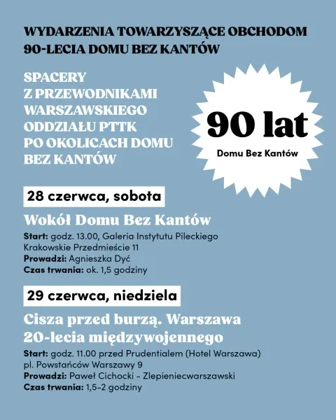 Spacer z przewodnikiem Warszawskiego Koła PTTK: „Wokół Domu Bez Kantów”