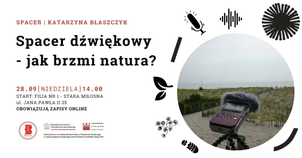 Spacer dźwiękowy- "Jak brzmi natura?" w Bibliotece w Wesołej
