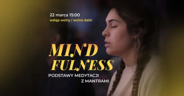 Mindfulness – podstawy medytacji z mantrami