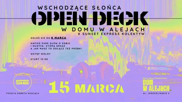 Wschodzące słońca • open deck w DwA x Sunset Express Kolektyw