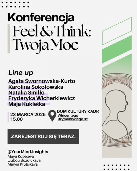 Konferencja „Feel & Think: Twoja Moc”