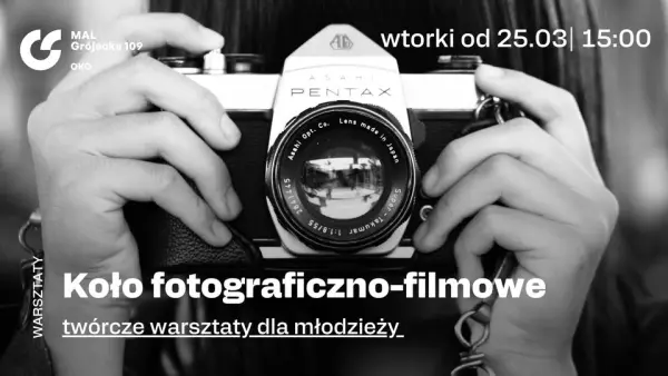 Zajęcia koła foto-filmowego