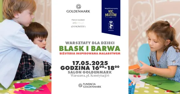 Noc Muzeów 2025: Blask i barwa. Biżuteria inspirowana malarstwem | Warsztaty dla dzieci