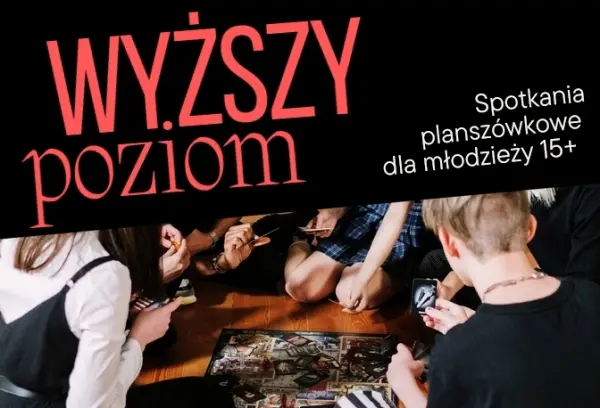 Wyższy Poziom: planszówki dla młodzieży w Komiksowie