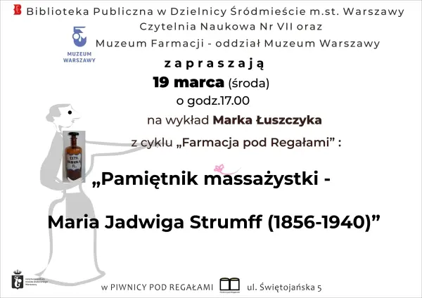 "Pamiętnik massażystki - Maria Jadwiga Strumff (1856-1940)" - Marek Łuszczyk