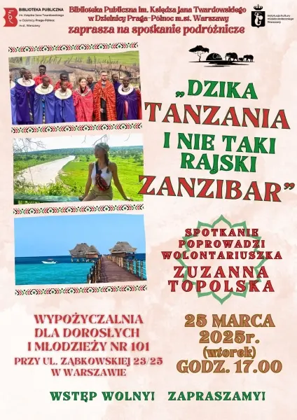 Dzika Tanzania i nie taki rajski Zanzibar- spotkanie podróżnicze