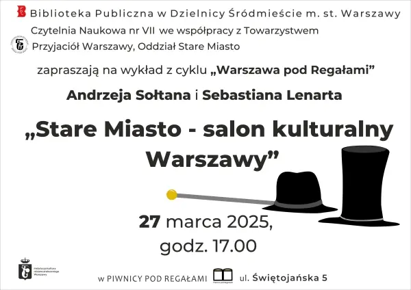 "Stare Miasto - salon kulturalny Warszawy" Andrzej Sołtan i Sebastian Lenart
