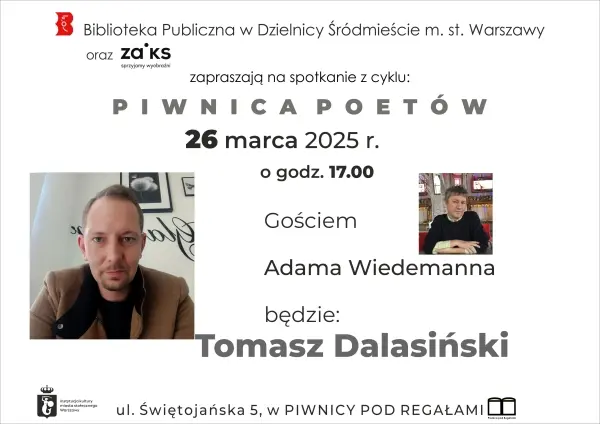 "Piwnica Poetów" Tomasz Dalasiński vs. Adam Wiedemann
