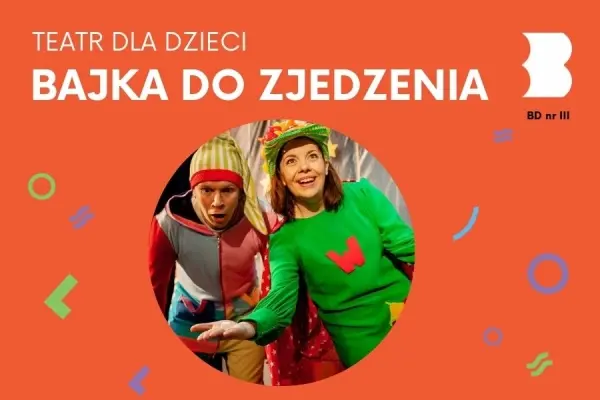 SPEKTAKL TEATRU TAK | „Bajka do zjedzenia”