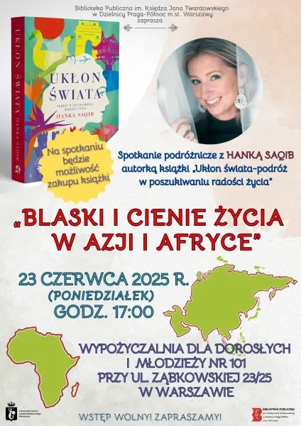 „Blaski i cienie życia w Azji i Afryce”.