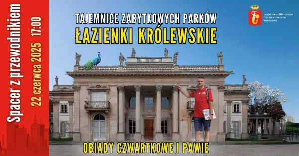 Parki Warszawy: Łazienki Królewskie