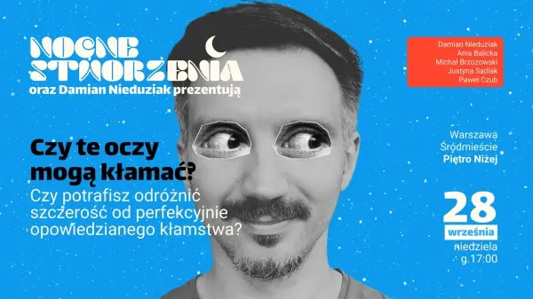 Nocne Stworzenia: Czy te oczy mogą kłamać?
