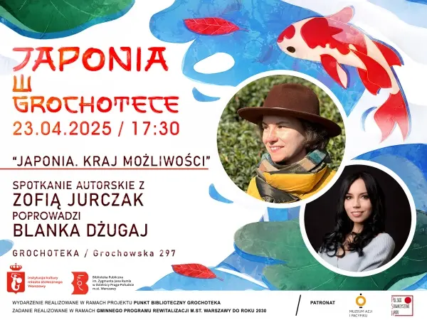 Spotkanie autorskie z Zofią Jurczak. Wokół książki: "Japonia. Kraj możliwości"