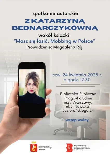 "Masz się łasić. Mobbing w Polsce". Spotkanie z Katarzyną Bednarczykówną w Bibliotece na Pradze-Południe 