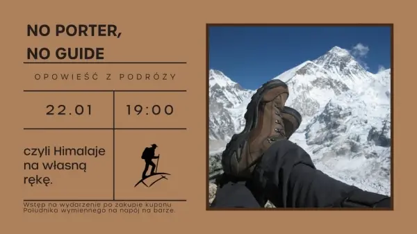 NO PORTER, NO GUIDE czyli Himalaje na własną rękę