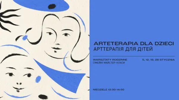 ARTETERAPIA DLA DZIECI / АРТ-ТЕРАПІЯ ДЛЯ ДІТЕЙ