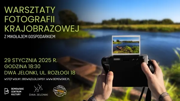 Warsztaty Fotografii Krajobrazowej