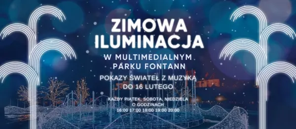 Zimowa iluminacja w Multimedialnym Parku Fontann