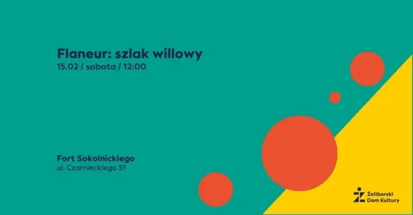 Flaneur: szlak willowy 