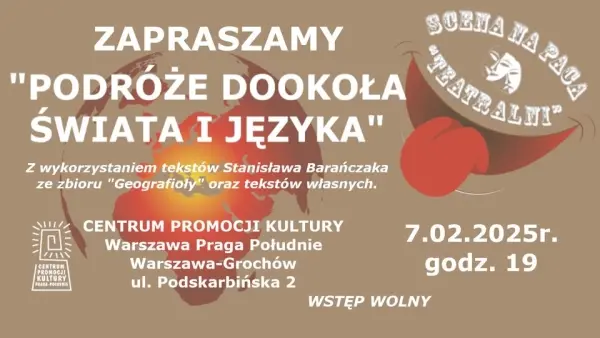 Spektakl „GEOGRAFIOŁY” w wykonaniu Artystów Sceny Na Paca „Teatralni”