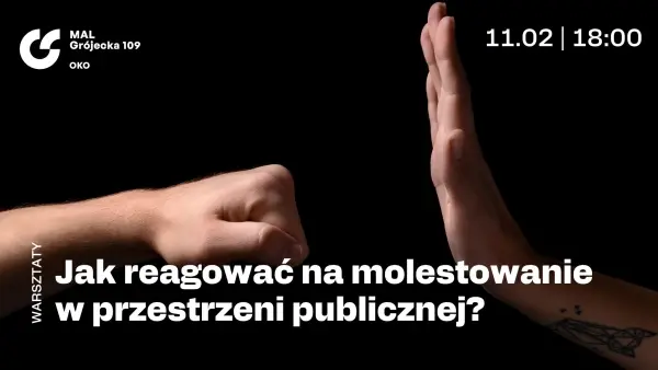 StandUp. Sprzeciw się molestowaniu w miejscach publicznych 