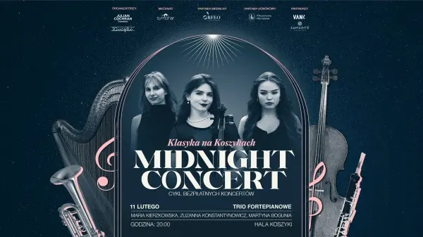 Midnight Concert | Kierzkowska, Bogunia, Konstantynowicz 