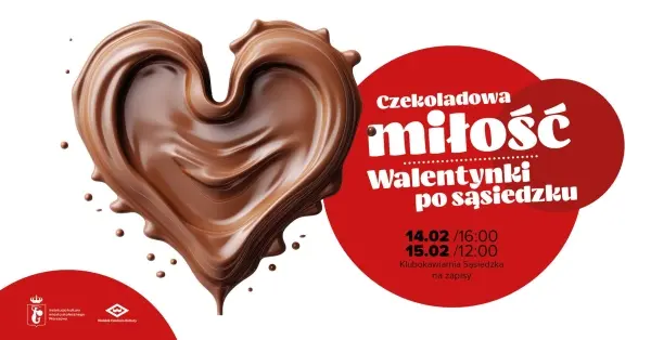 Czekoladowa miłość i Walentynki po sąsiedzku