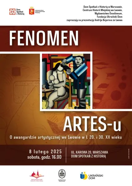 FENOMEN ARTES-u. O awangardzie artystycznej we Lwowie w l. 20. i 30. XX wieku - Andrij Bojarov 