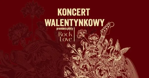 Koncert Walentynkowy – premiera album ROCK LOVE