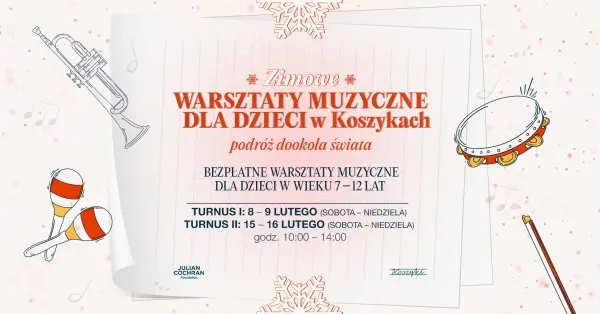 Zimowe warsztaty muzyczne dla dzieci w Koszykach - podróż dookoła świata