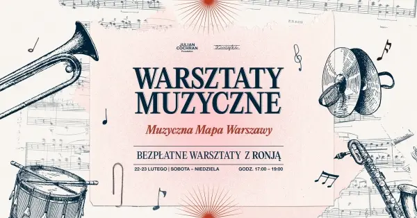 Warsztaty muzyczne - Muzyczna Mapa Warszawy // Music workshops - The Musical Map of Warsaw