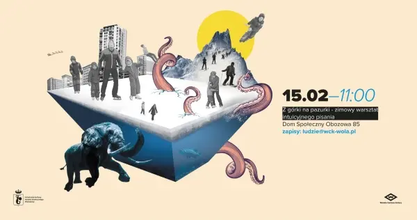 Z górki na pazurki – zimowy warsztat intuicyjnego pisania