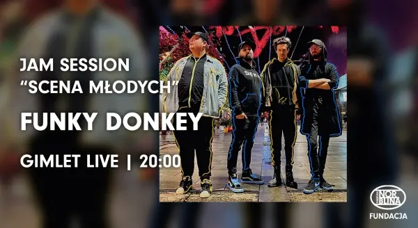 Funky Donkey | Jam Session "Scena Młodych" | Gimlet Live 